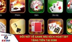 Đôi nét về game bài kích hoạt sđt tặng tiền tại EE88
