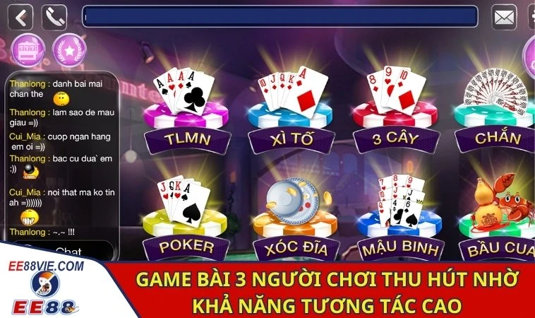 Đánh Bài 3 Người - Hướng Dẫn Chơi Và Những Mẹo Cao Thủ 2 Game bài 3 người chơi thu hút nhờ khả năng tương tác cao