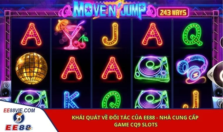 CQ9 Slots - Thiên đường nổ hũ đáng để đầu tư làm giàu tại EE88 2 Khái quát về đối tác của EE88 - nhà cung cấp game CQ9 Slots