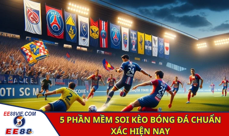 Top 5 công cụ hỗ trợ soi kèo bóng đá hiệu quả nhất