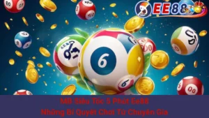 MB Siêu Tốc 5 Phút Ee88 - Những Bí Quyết Chơi Từ Chuyên Gia